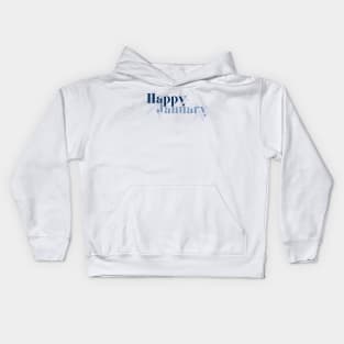 Happy January Kids Hoodie